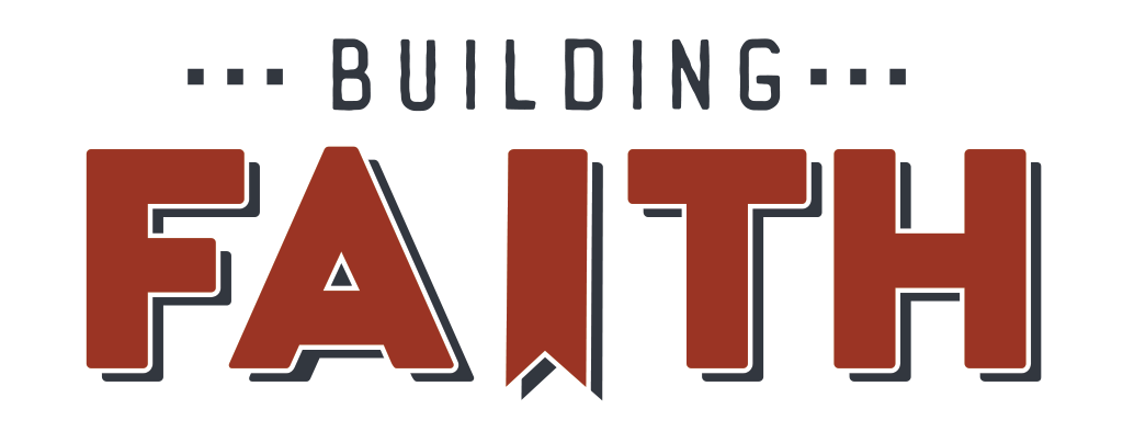Building Faith